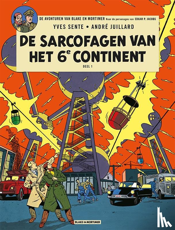 Jacobs, Edgar P, Sente, Yves - De sarcofagen van het 6e continent deel 1