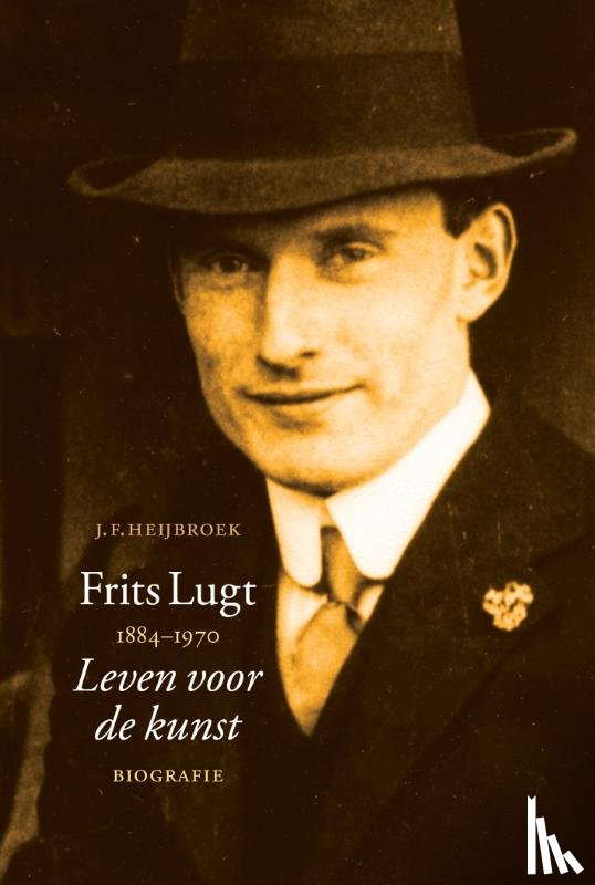 Heijbroek, J.F. - Frits Lugt 1884-1970