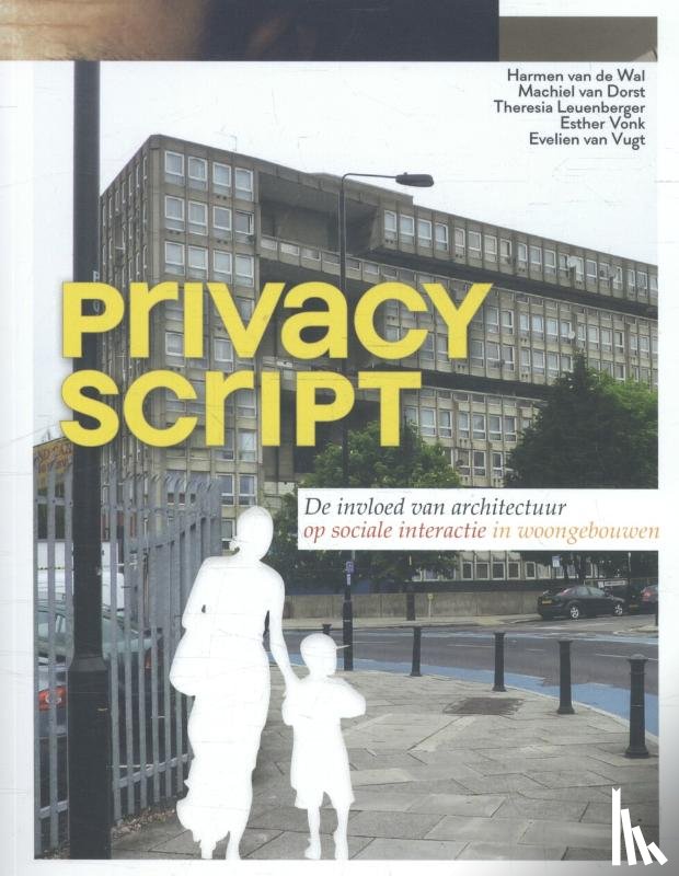Wal, Harmen van de, Dorst, Machiel van, Leuenberger, Theresia, Vonk, Esther - Privacy Script