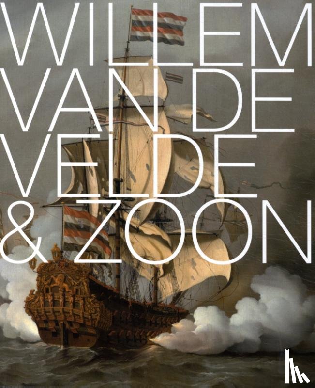 Vliet, Jeroen van der - Willem van de Velde & Zoon
