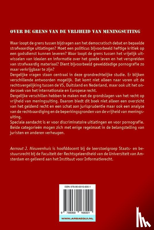 Nieuwenhuis, Aernout - Over de grens van de vrijheid van meningsuiting