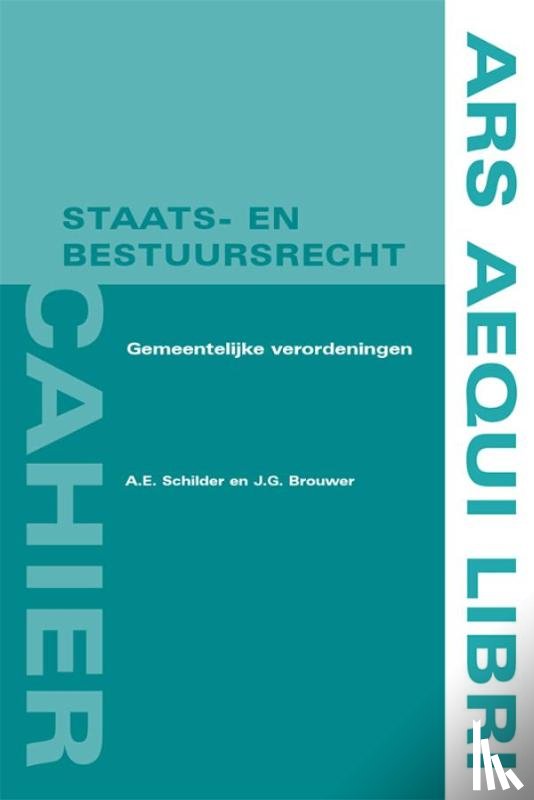 Schilder, A.E., Brouwer, J.G. - Gemeentelijke verordeningen