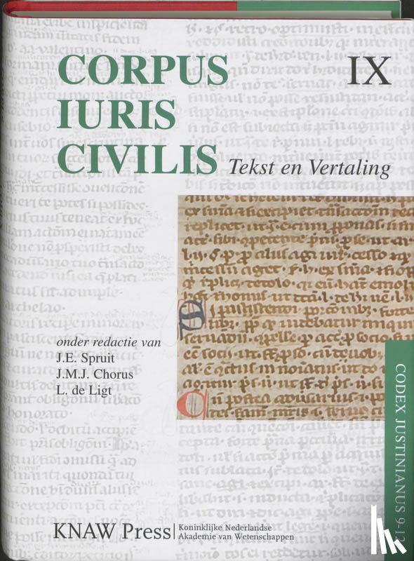 Spruit, J.E., Chorus, J.M.J., Ligt, L. de - Corpus Iuris Civilis