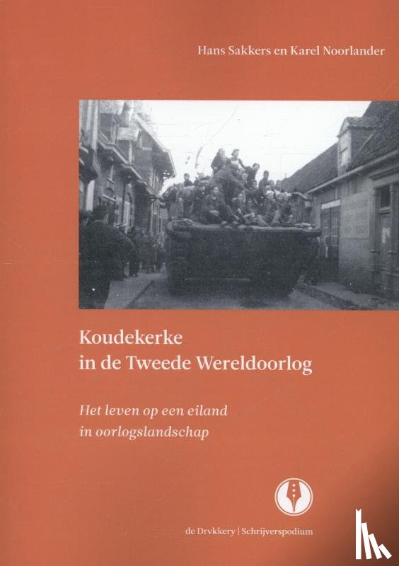 Sakkers, Hans, Noorlander, Karel - Koudekerke in de Tweede Wereldoorlog