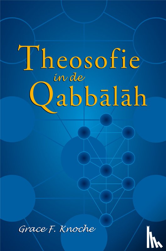 Knoche, G.F. - Theosofie in de Qabbalah