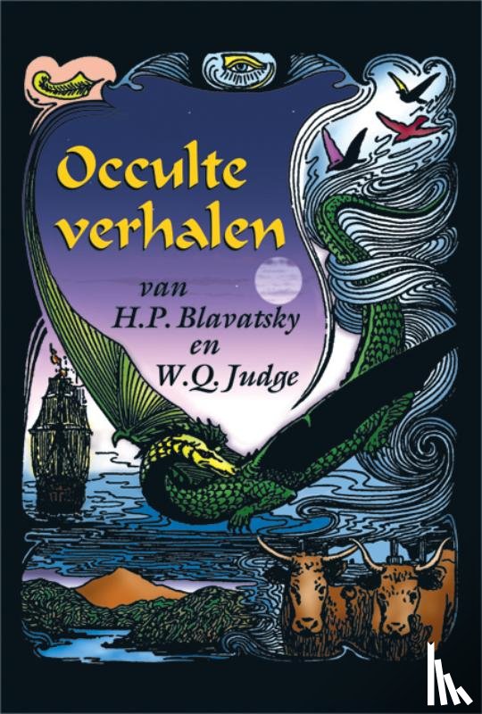 Blavatsky, H.P., Judge, W.Q. - Occulte verhalen van H.P. Blavatsky & W.Q. Judge