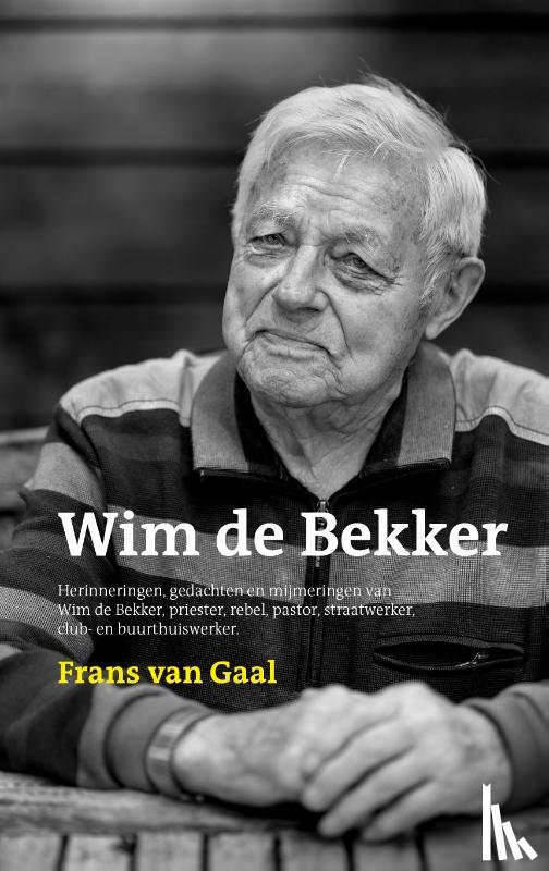 Gaal, Frans van - Wim de Bekker