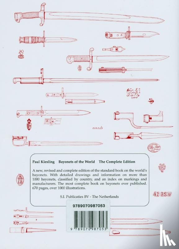 Kiesling, Paul - Bayonets of the World