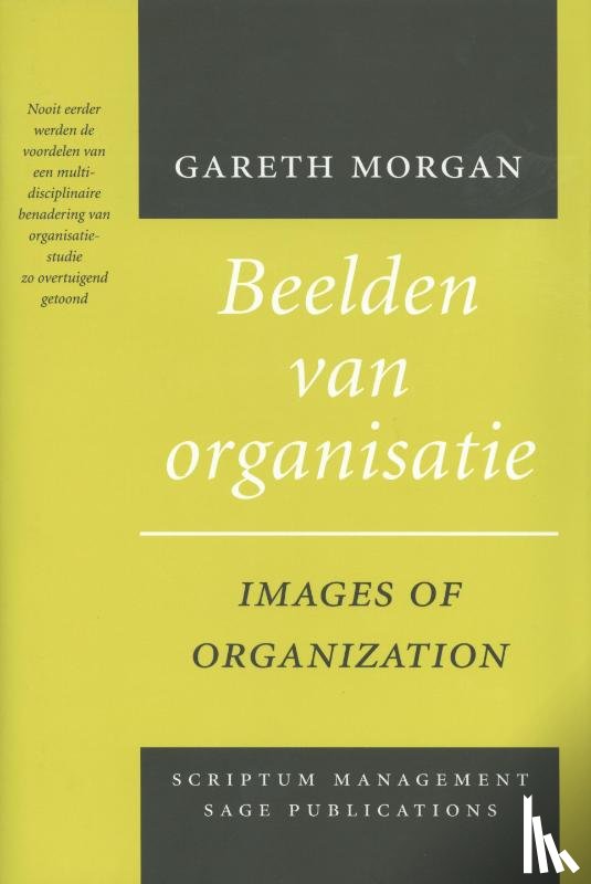 Morgan, G., Loof, B.H. - Beelden van organisatie