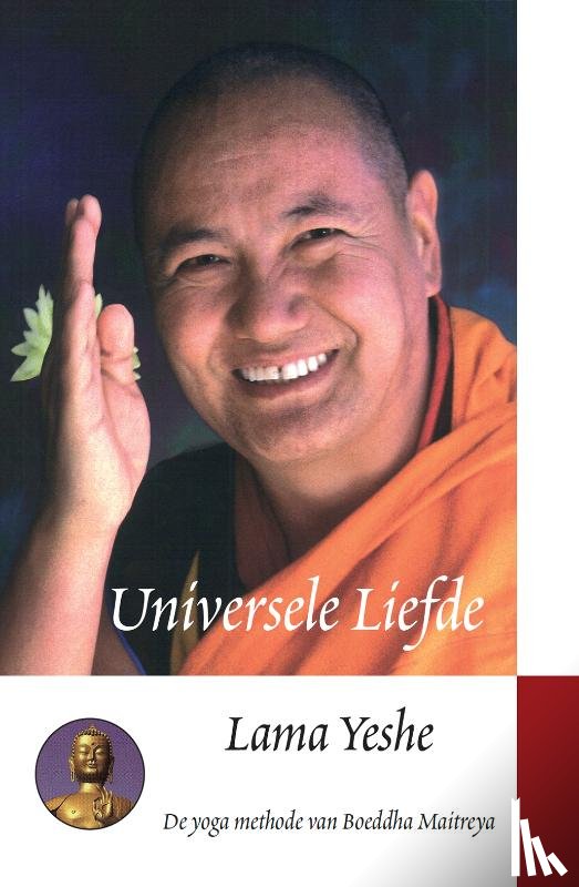 Yeshe, Lama Thubten - Universele Liefde