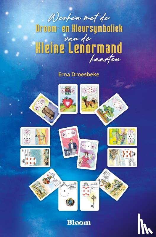 Droesbeke, Erna - Werken met de droom- en kleursymboliek van de kleine lenormandkaarten
