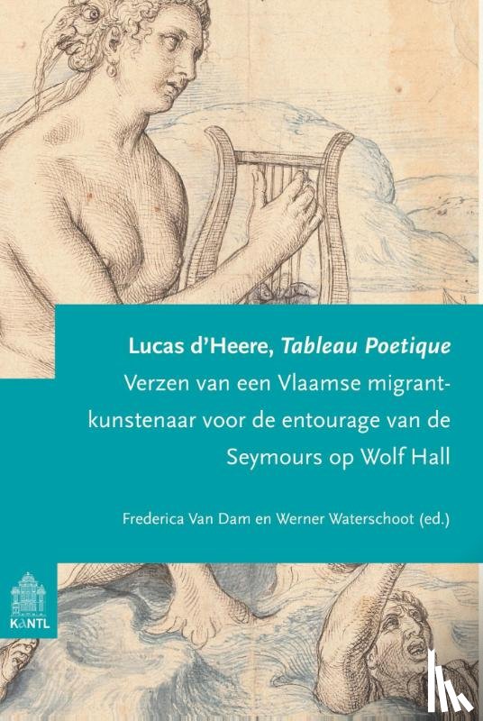 Heere, Lucas d', Dam, Frederica Van, Waterschoot, Werner - Tableau Poétique