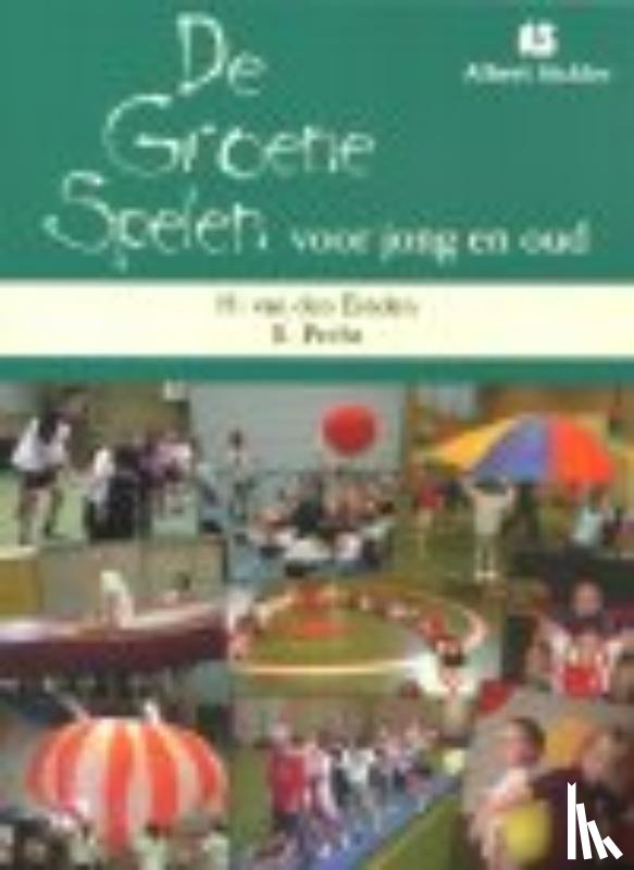 Einden, H. van den, Pecht, R. - De Groene Spelen voor jong en oud