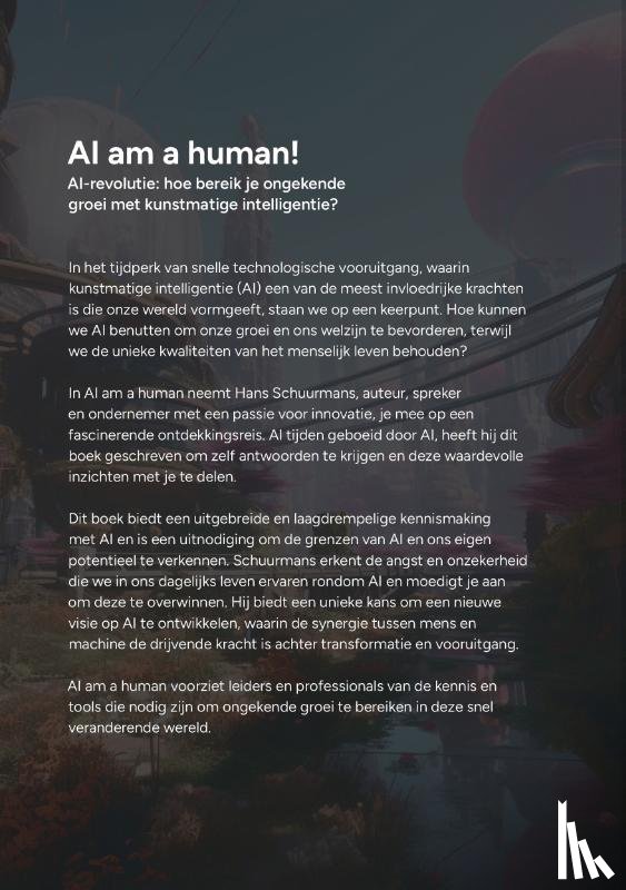 Schuurmans, Hans - AI am a human