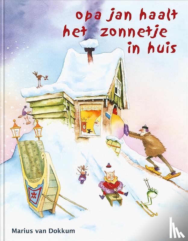 Dokkum, Marius van - Opa Jan haalt het zonnetje in huis