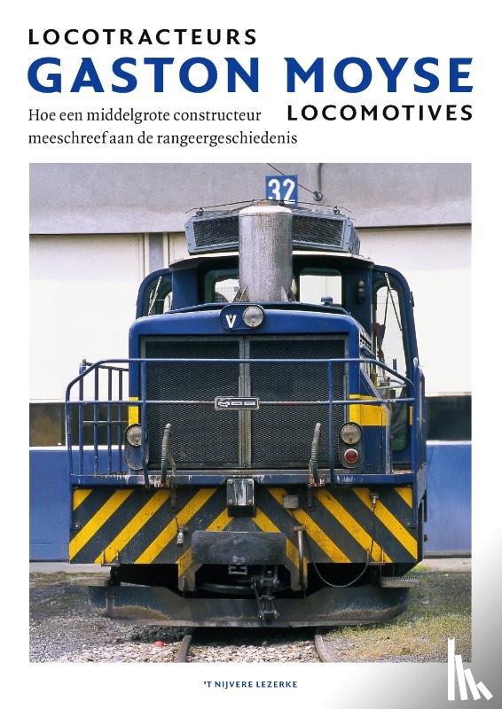 Vleugels,  Marcel - Locotracteurs Gaston Moyse Locomotives