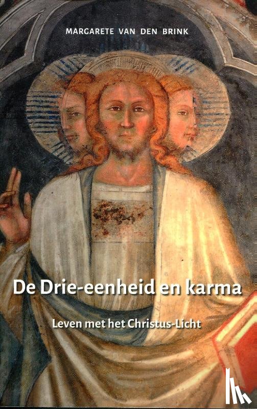 Brink, Margarete van den - De Drie-eenheid en karma