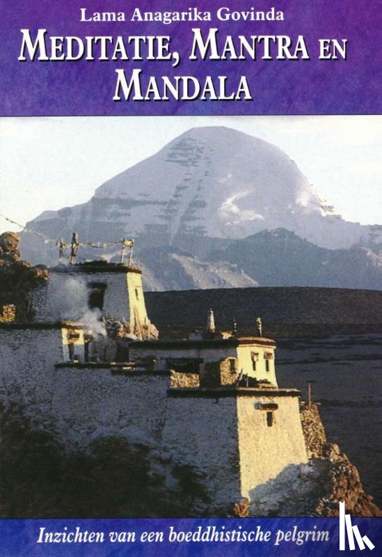 Govinda, A. - Meditatie, mantra en mandala