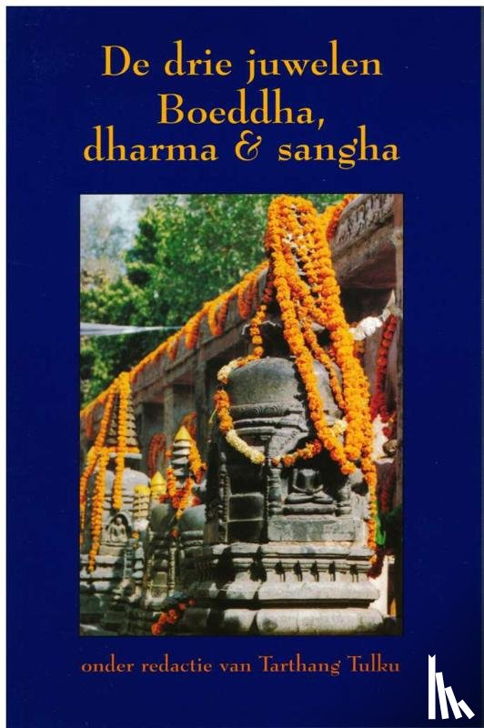  - De drie juwelen, Boeddha, dharma & sangha