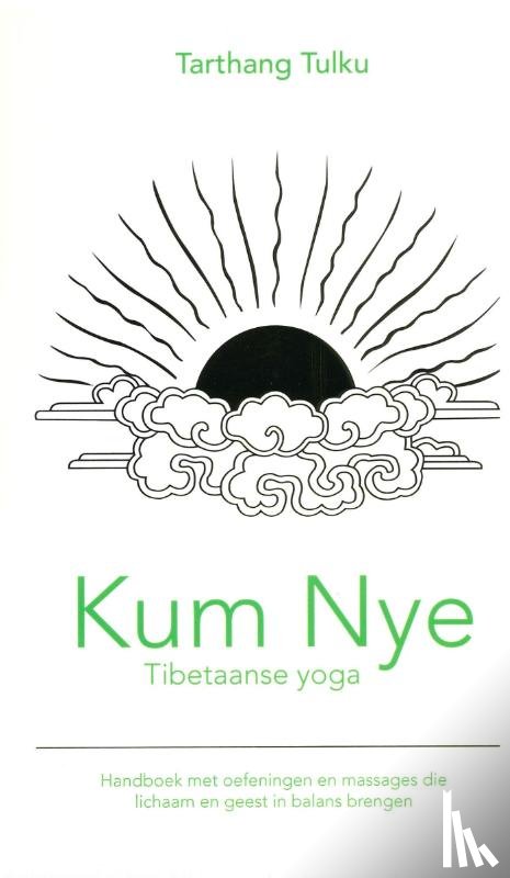Tarthang Tulku - Kum Nye Tibetaanse yoga
