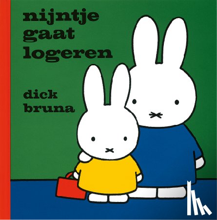 Bruna, Dick - Nijntje gaat logeren