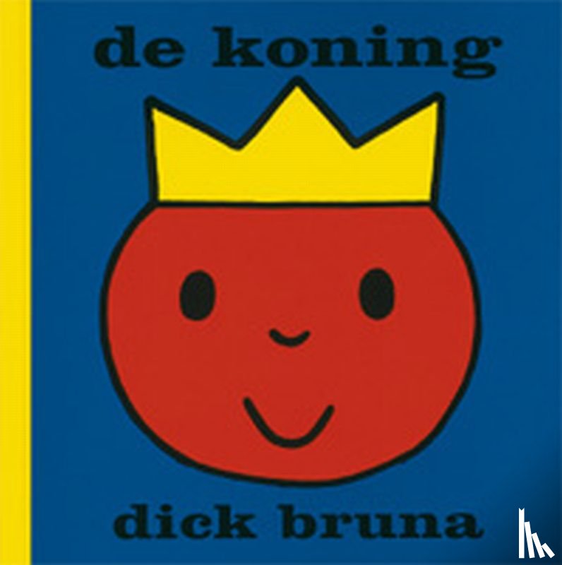 Bruna, Dick - De koning