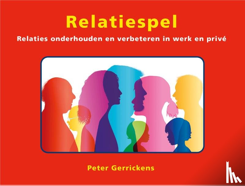 Gerrickens, P. - Relatiespel