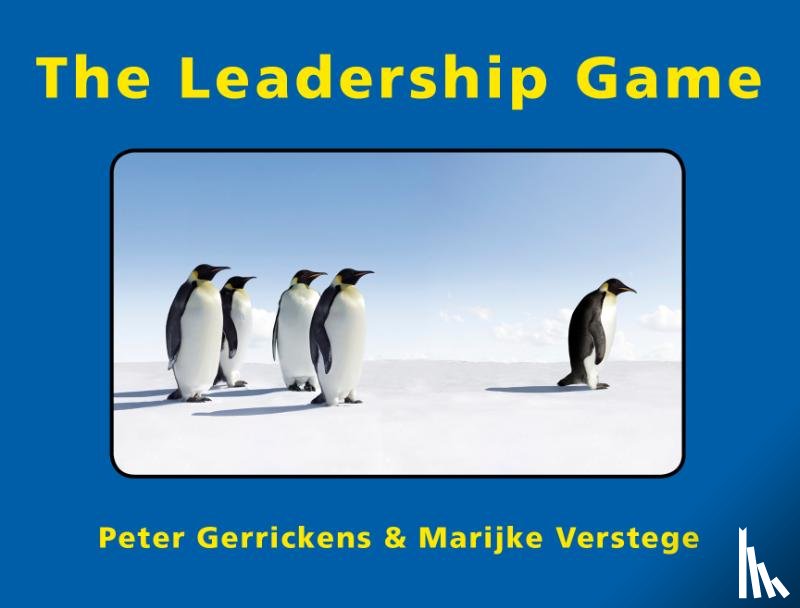 Gerrickens, Peter, Verstege, Marijke - The leadership game