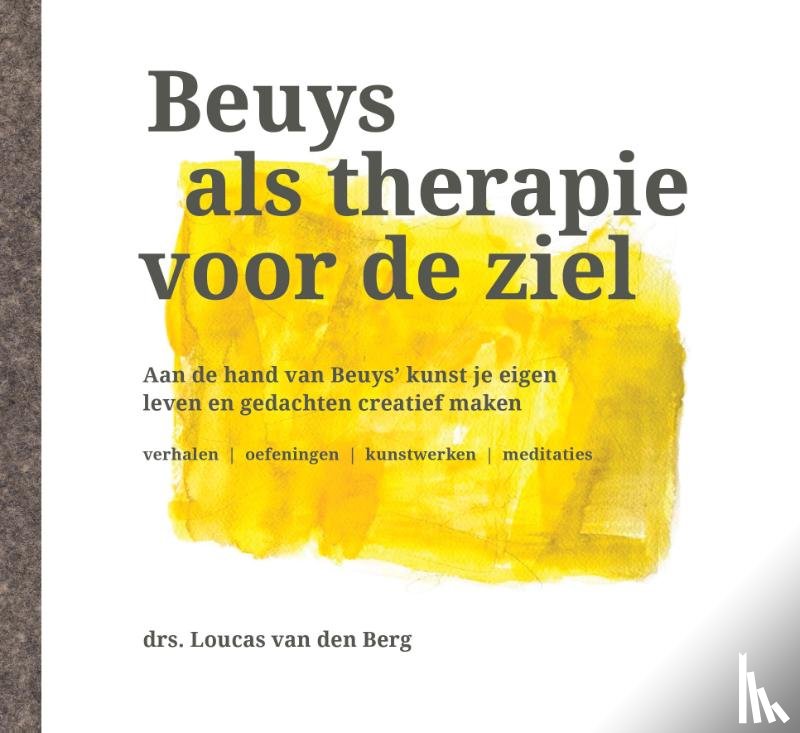 Berg, Loucas van den - Beuys als therapie van de ziel