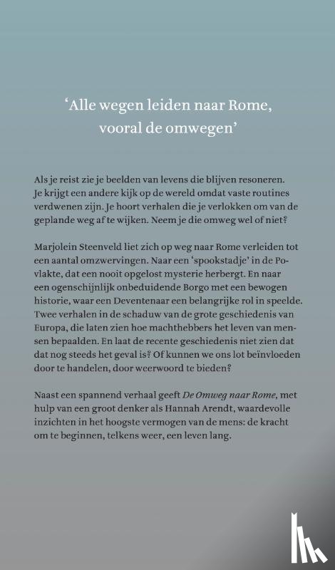Steenveld,  Marjolein - De omweg naar Rome