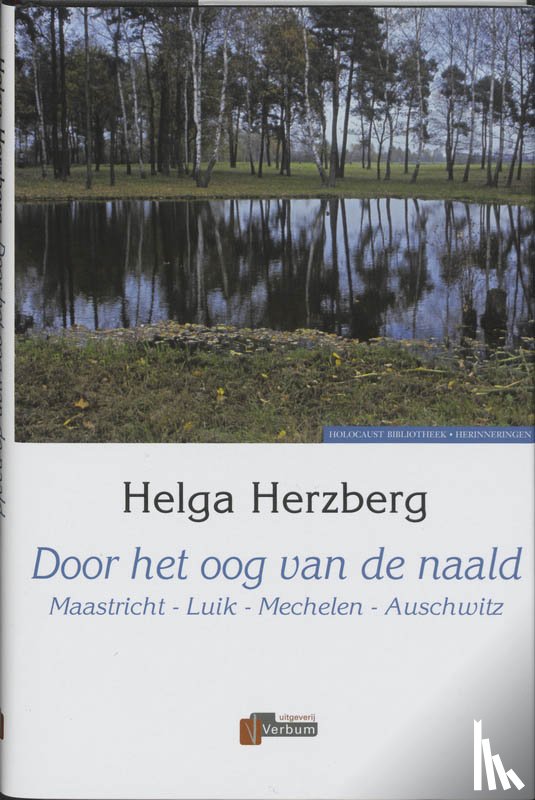 Herzberg, H. - Door het oog van de naald