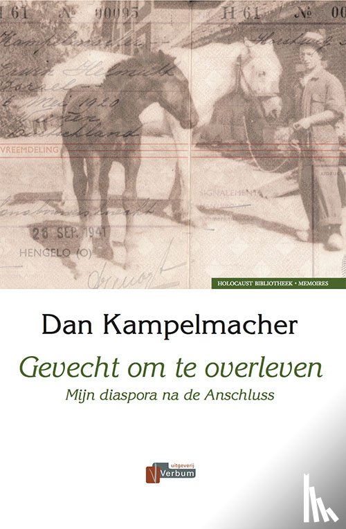 Kampelmacher, D. - Gevecht om te overleven