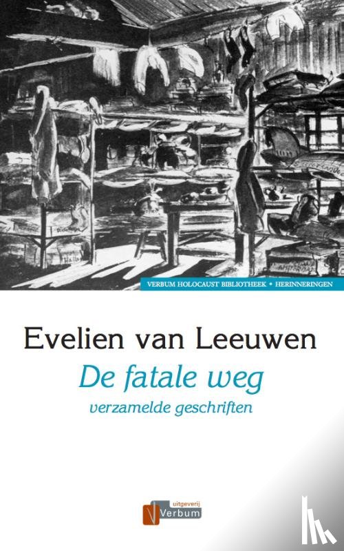 Leeuwen, Evelien van - De fatale weg