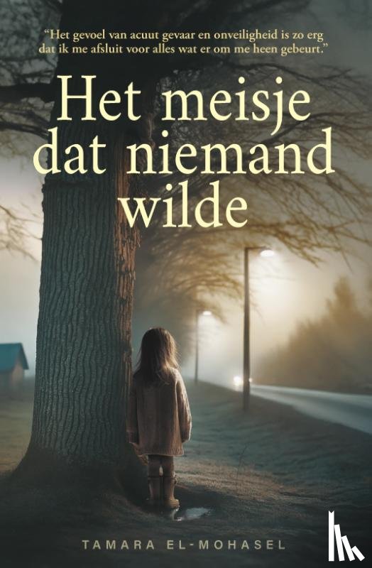 El-Mohasel, Tamara - Het meisje dat niemand wilde