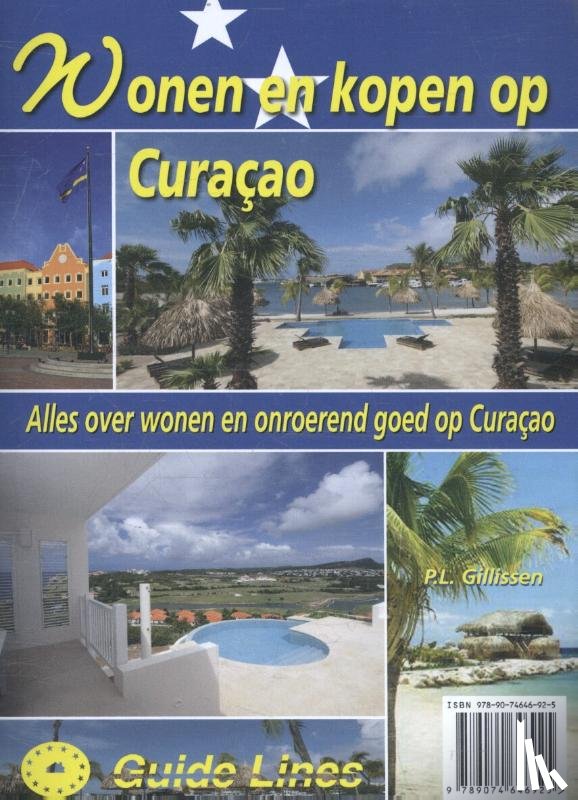 Gillissen, Peter - Wonen en kopen op Curaçao