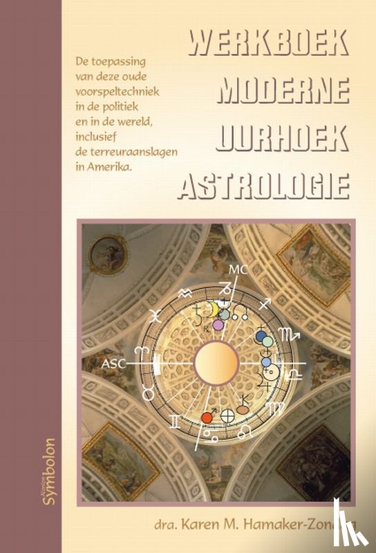 Hamaker-Zondag, K.M. - Werkboek moderne uurhoekastrologie
