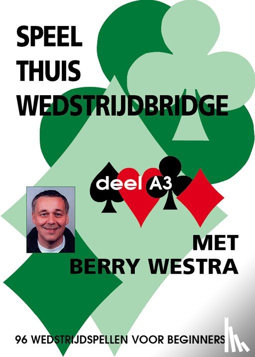 Westra, Berry - Speel thuis wedstijbridge A3
