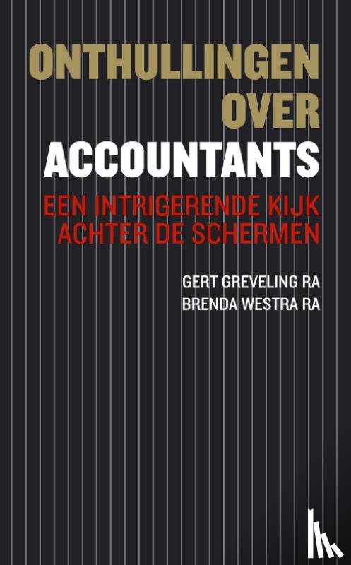 Greveling, G., Westra, B. - Onthullingen over accountants