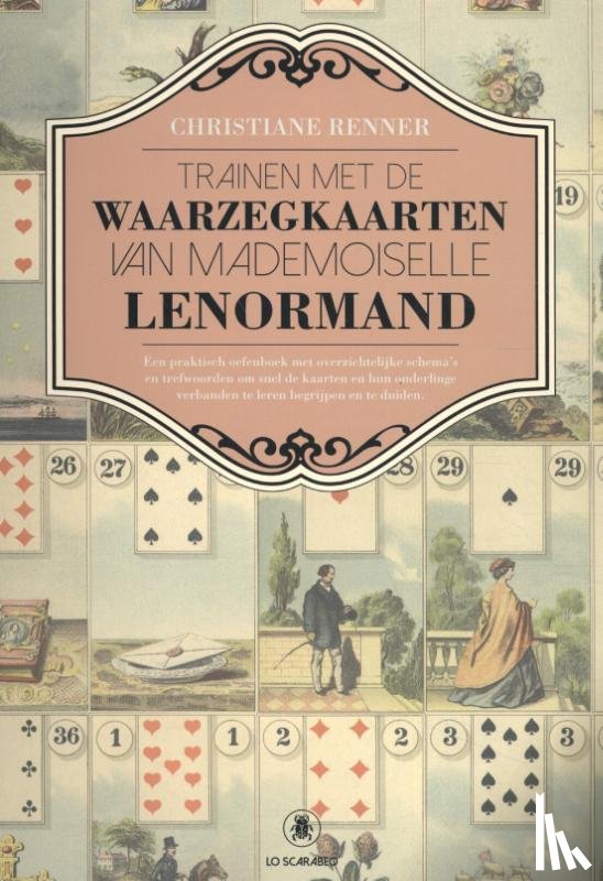 Renner, Christiane - Trainen met de Waarzegkaarten van Mademoiselle Lenormand