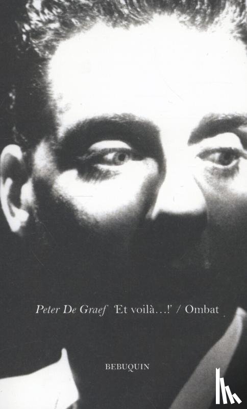 Graef, Peter De - Et voila...! Ombat