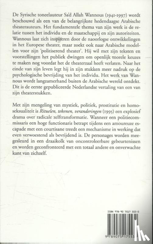 Wannous, Sa`d Allah - Rituelen, tekenen en veranderingen