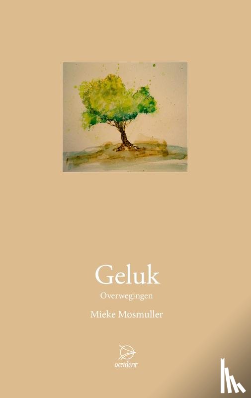 Mosmuller, Mieke - Geluk