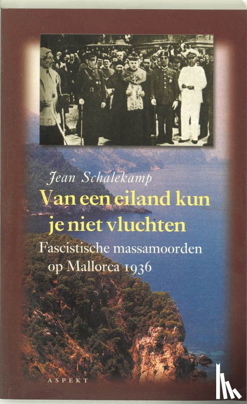 Schalekamp, Jean A. - Van een eiland kun je niet vluchten