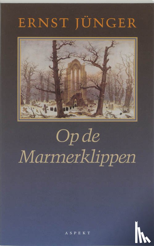 Junger, E. - Op de Marmerklippen