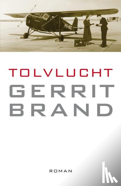 Brand, Gerrit - Tolvlucht