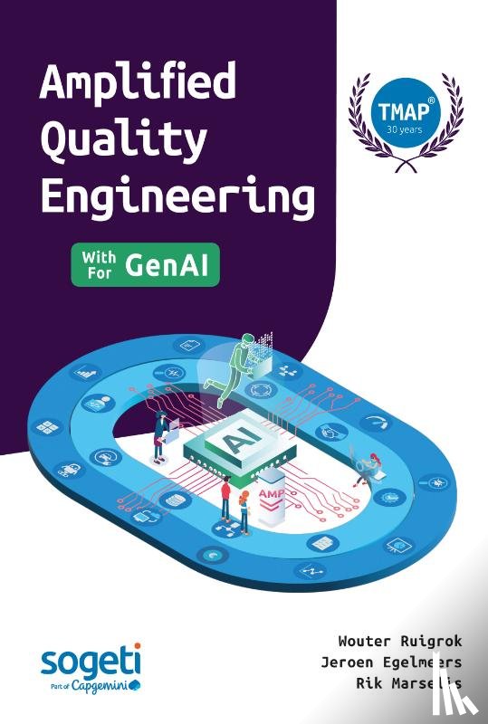 Ruigrok, Wouter, Egelmeers, Jeroen, Marselis, Rik - Amplified Quality Engineering