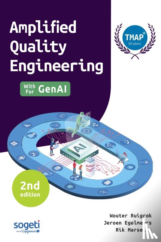 Ruigrok, Wouter, Egelmeers, Jeroen, Marselis, Rik - Amplified Quality Engineering