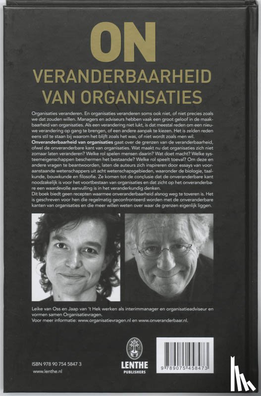 Oss, Leike van, Hek, Jaap van 't - Onveranderbaarheid van organisaties