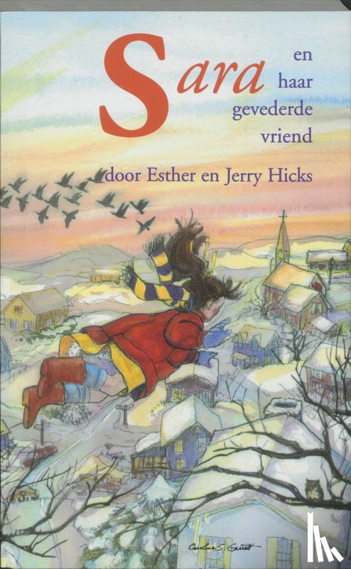 Hicks, J. - Sara en haar gevederde vriend