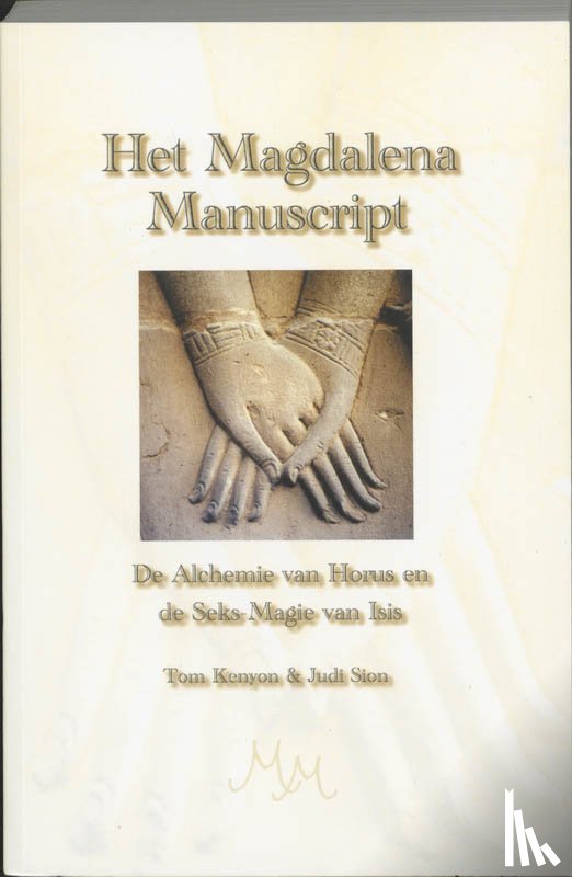 Kenyon, T., Sion, J. - Het Magdalena Manuscript